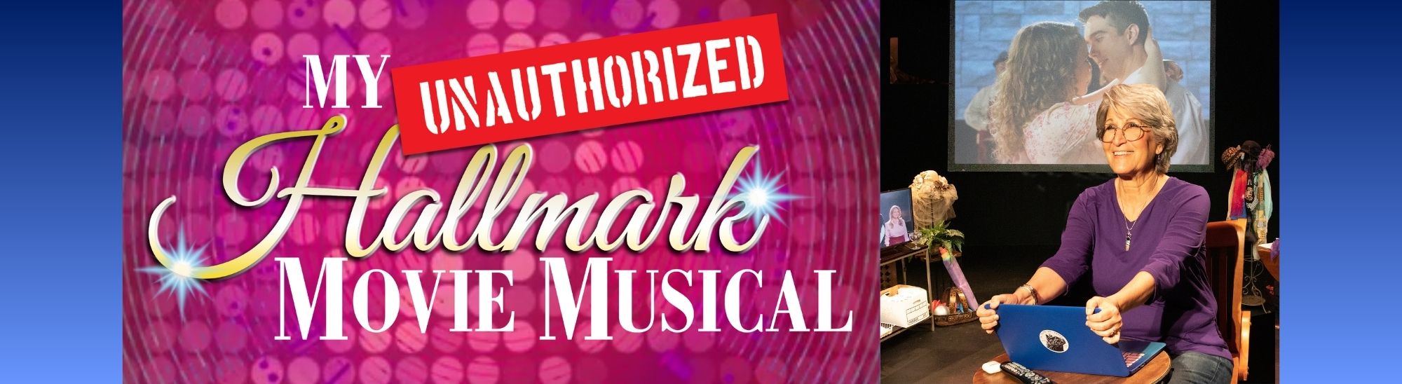 my-unauthorized-hallmark-movie-musical-love-always-wins